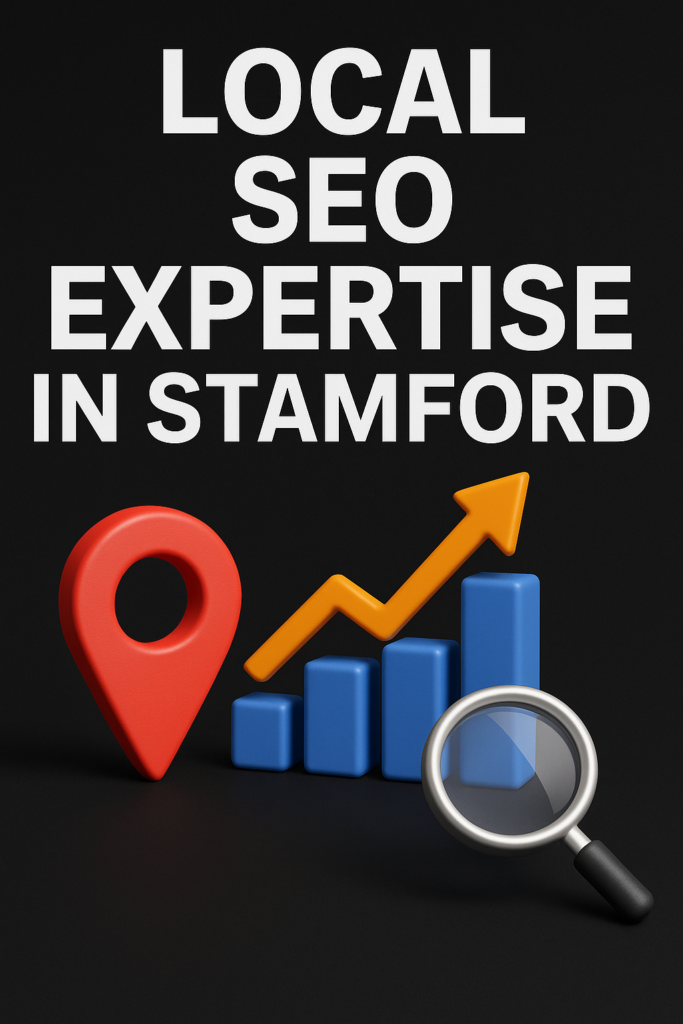Local SEO Expertise in Stamford